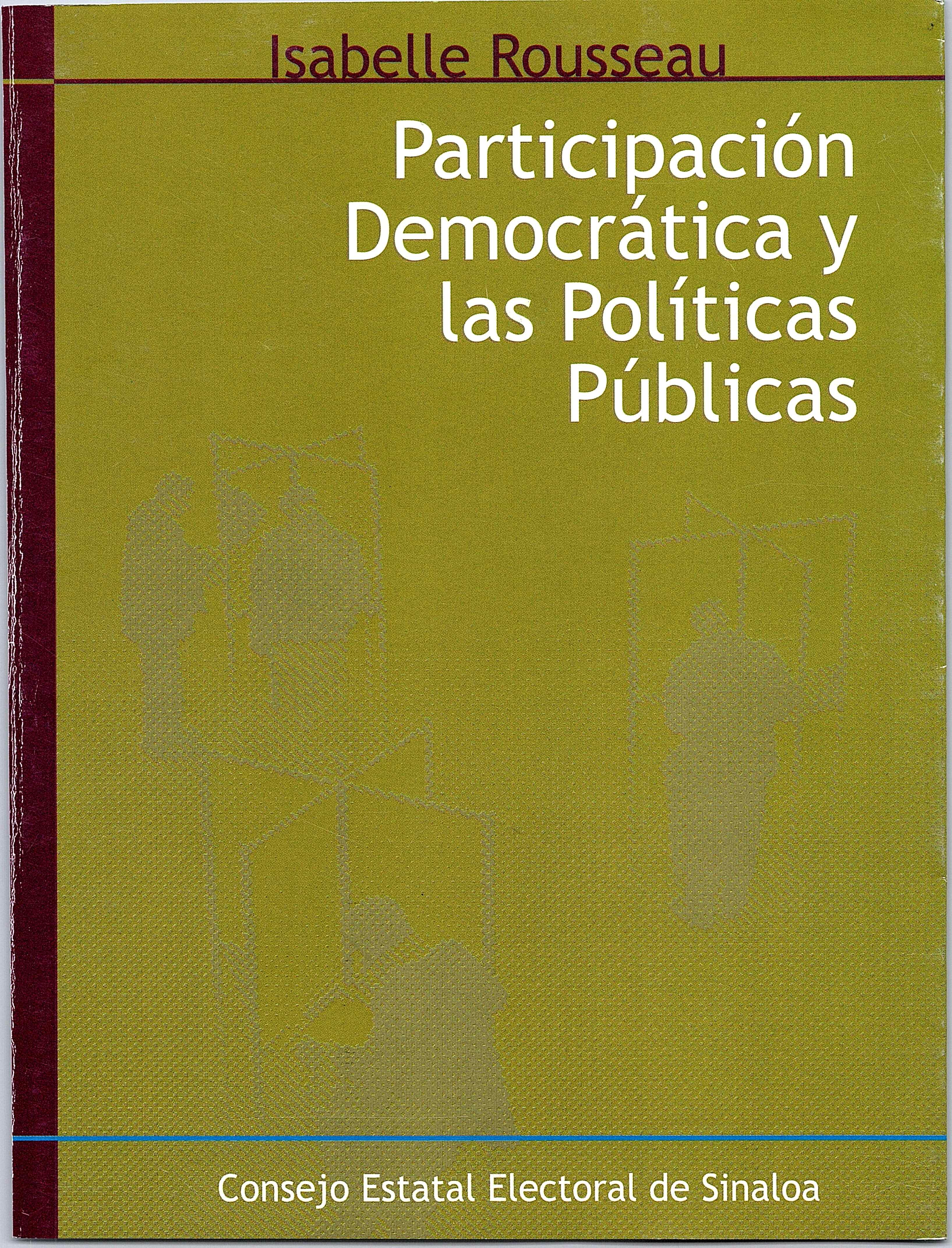 Colección Cuadernos del CEE: Participación democrática y políticas públicas.